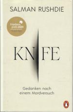 Salman Rushdie: Knife. Gedanken nach ein Salman Rushdie: Knife. Gedanken nach ein