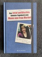 Das total gefälschte Geheim-Tagebuch vom Mann von Frau Merkel