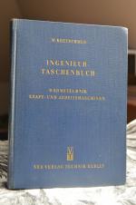 Ingenieur-Taschenbuch. Wärmetechnik, Kraft- und Arbeitsmaschinen