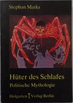 Hüter des Schlafes. Politische Mythologie