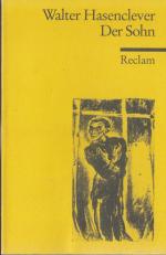 Walter Hasenclever: Der Sohn - Ein Drama Walter Hasenclever: Der Sohn - Ein Drama