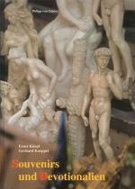 Ernst Künzl | Gerhard Koeppel: Souvenirs Ernst Künzl | Gerhard Koeppel: Souvenirs