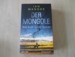 Ian Manook: Der Mongole - Das Grab in de
