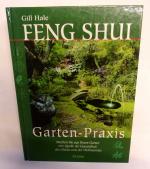 Feng Shui Garten-Praxis