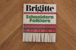 Brigitte: Schneidern Folklore