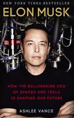 Ashlee Vance: How the billionaire ceo of