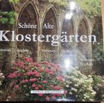 Roth, Hermann J: Schöne alte Klostergärt Roth, Hermann J: Schöne alte Klostergärt