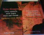 Victor Klemperer: Leben sammeln, nicht f