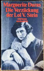 Marguerite Duras: Die Verzückung der Lol