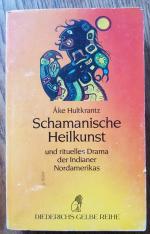 Schamanische Heilkunst