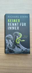 Richard Stark: Keiner rennt für immer
