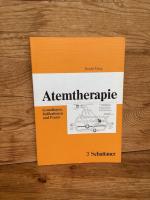 Atemtherapie. Grundlagen, Indikationen und Praxis – Mit 80 Abbildungen und 41 Tabellen