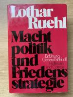 Machtpolitik und Friedensstrategie