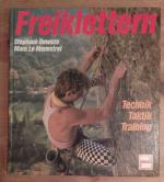 Freiklettern - Technik, Taktik, Training