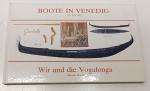 Boote in Venedig / Wir und die Vogalonga.