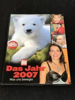 BILD - Das Jahr 2007 - Was uns bewegte