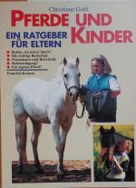 Christiane Gohl: Pferde und Kinder