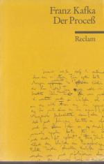 Franz Kafka: Der Process - Roman