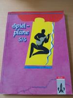 Spielpläne 5/6. Für den Musikunterricht an allgemein bildenden Schulen in BB, MV, SN, ST, TH