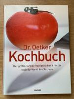 Dr.-Oetker-Kochbuch - [der große farbige Rezeptbildband für die tägliche Kunst des Kochens]