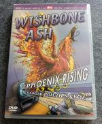 Wishbone Ash - Phoenix Rising - Classic Ash: Then & Now