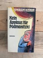 Kein Applaus für Podmanitzki - Satirisches