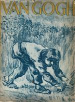 Wilhelm Uhde: Vincent van Gogh Wilhelm Uhde: Vincent van Gogh