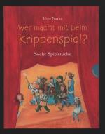 Wer macht mit beim Krippenspiel? /Sechs Spielstücke