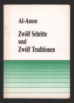 Zwölf Schritte und Zwölf Traditionen