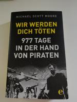 Moore, Michael Scott: Wir werden dich tö Moore, Michael Scott: Wir werden dich tö