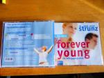 Das Neue Forever Young - Einfach jung bleiben mit dem 4-Wochen-Erfolgsprogramm