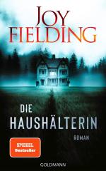 Joy Fielding: Die Haushälterin Joy Fielding: Die Haushälterin