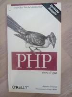 Rasmus Lerdorf: PHP - kurz & gut