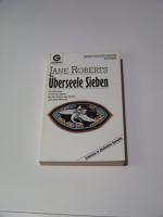 Überseele Sieben +++ Jane Roberts +++ TOP!!!