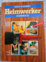 Heimwerkerhandbuch Haus & Hobby - Handbuch