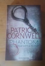 Patricia Cornwell: Phantom • Ein Kay-Sca Patricia Cornwell: Phantom • Ein Kay-Sca