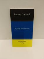 Ernesto Cardenal: Zyklus der Sterne