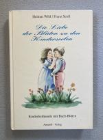 Die Liebe der Blüten zu den Kinderseelen