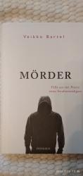Veikko Bartel: Mörder Fälle aus der Prax