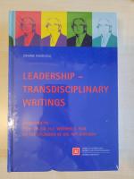 OVP* Leadership - Transdisciplinary Writings - Dedicated to Prof. Dr. Dr. h.c. Werner G. Faix on the Occasion of his 70th Birthday