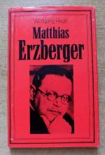 Wolfgang Ruge: Mattias Erzberger - Eine 