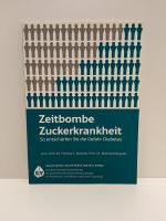 Zeitbombe Zuckerkrankheit - So entschärfen Sie die Gefahr Diabetes