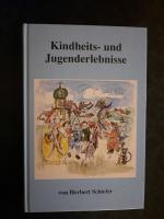 Kindheits- und Jugenderlebnisse