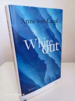 Canal, Anne von: Whiteout ~ Roman Canal, Anne von: Whiteout ~ Roman