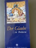 Der Glaube in Bildern