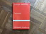 Tschingis Aitmatow: Dshamilja Tschingis Aitmatow: Dshamilja