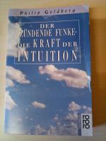 Der zündende Funke - Die Kraft der Intuition