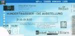 Eintrittskarte (Ticket): Hunderwasser - Die Ausstellung vom 21.06. - 31.08.2003 im Benrather Karree in Düsseldorf