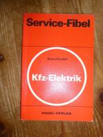 Service-Fibel für die Kfz-Elektrik