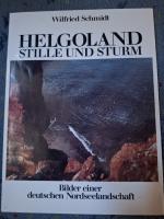 Helgoland Stille und Sturm